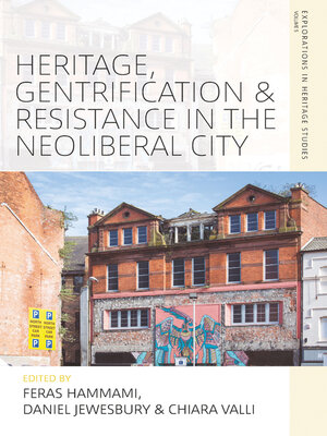 cover image of Heritage, Gentrification and Resistance in the Neoliberal City